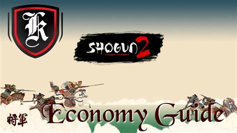total war shogun 2 guide|shogun 2 economy guide.